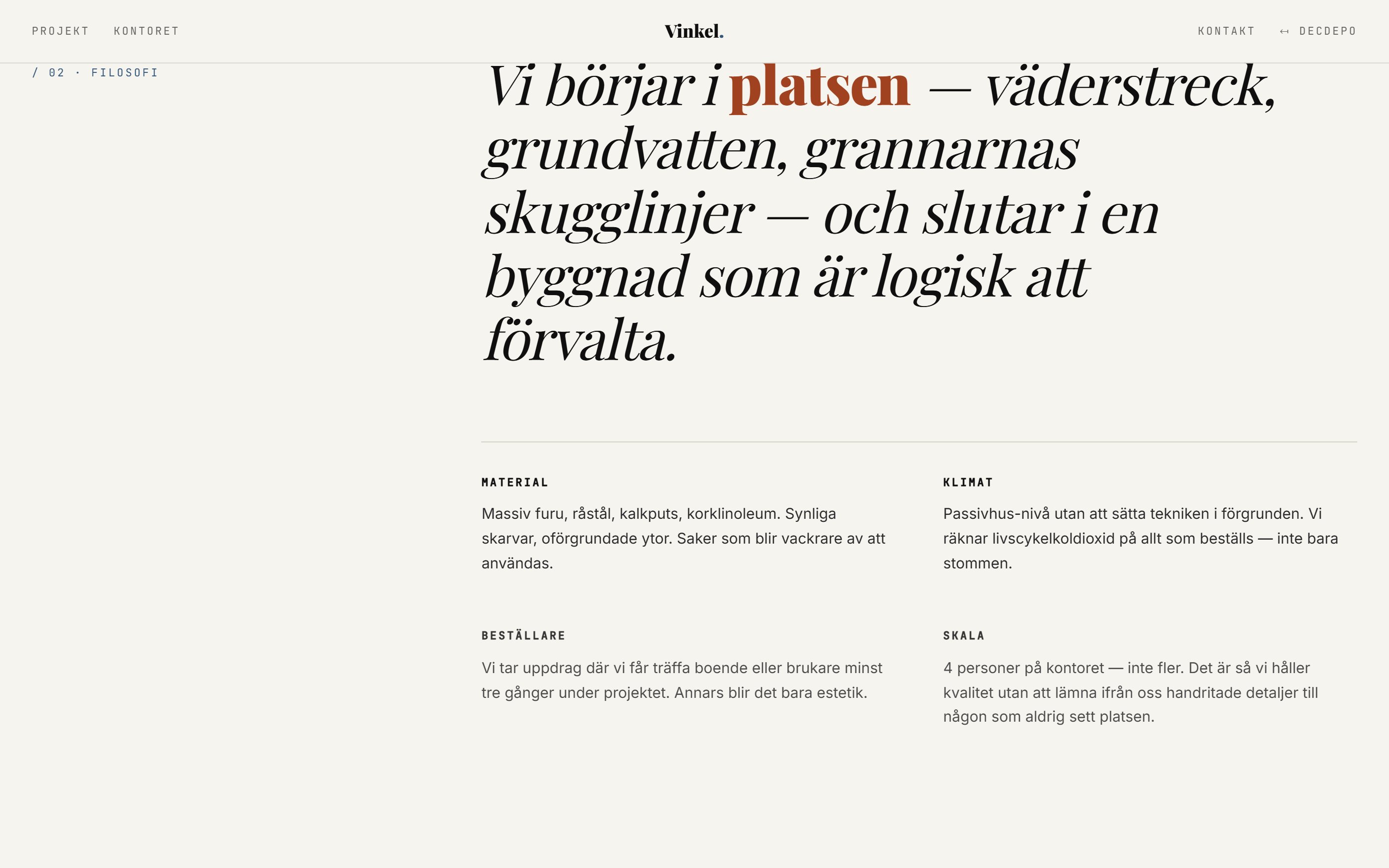 Vinkel Arkitektkontor — filosofi
